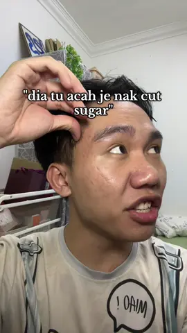 ingat senang ke nak cut sugar