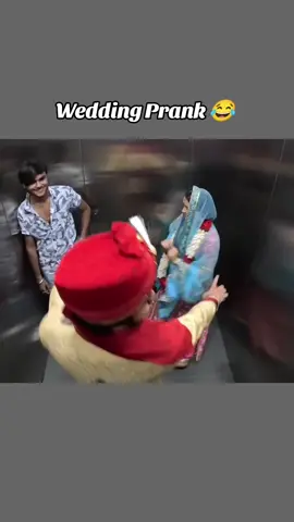 Part - 412 Wedding Prank 😂  #fyp #foryou #viralvideo #viraltiktok #liftprank 