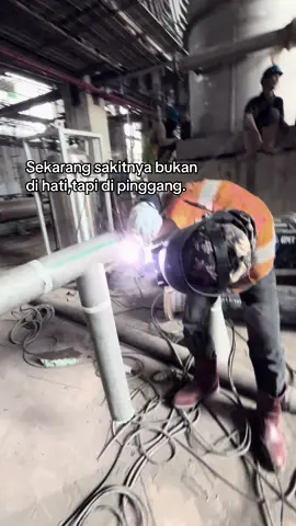 SEMOGA BADAN YANG KU SIKSA DI UMUR 19 TAHUN INI TIDAK TERULANG DI ANAK KU NANTI #bissmillahfyp #welderindonesia🇮🇩 #welding #argon #fyppppppppppppppppppppppp 