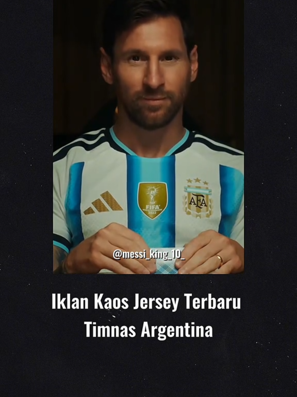 Iklan Kaos Jersey Terbaru Timnas Argentina Untuk Piala Dunia 2026 🇦🇷✨🤩 #leomessi #timnasargentina #argentina🇦🇷 #adidasfootball #pialadunia2026 