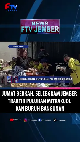 SELEBGRAM JEMBER TRAKTIR SARAPAN OJOL DAN BURUH BANGUNAN