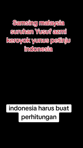 yusuf azmi mengunakan samsing untuk menghancurkan yunus  #malaysia  #tinjudunia  #yunus  #indonesia  #fyp 