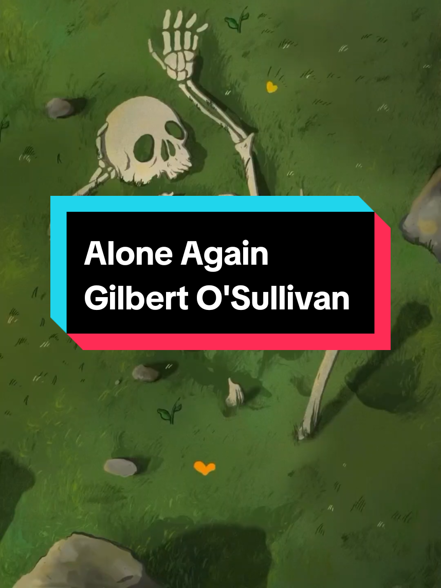 Respuesta a @zaynsanchez  Alone again - Gilbert O'Sullivan  #musicaconletra #letrasdecanciones #lyricsvideo #aloneagain #lyricsedit 