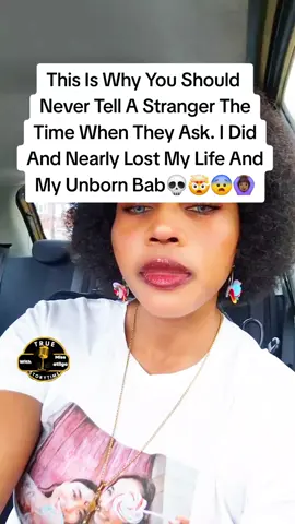 This Is Why You Should Never Tell A Stranger The Time When They Ask. I Did And Nearly Lost My Life And My Unborn Bab💀🤯😨🙆🏾‍♀️. #storytime #truestory #spooky #horrorstory #missatiiga 