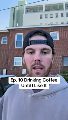 Ep. 10 Drinking Coffee Until I Like It #coffeeguy #coffee #coffeetok 