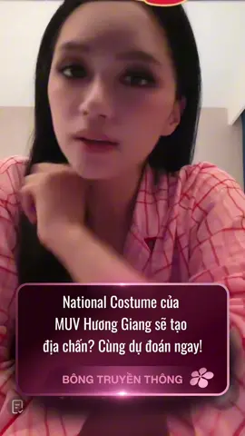 National Costume của Hương Giang sẽ tạo địa chấn? Cùng dự đoán ngay! #xuhuong #bongtruyenthong #mu2025 #muv2025 #huonggiang 