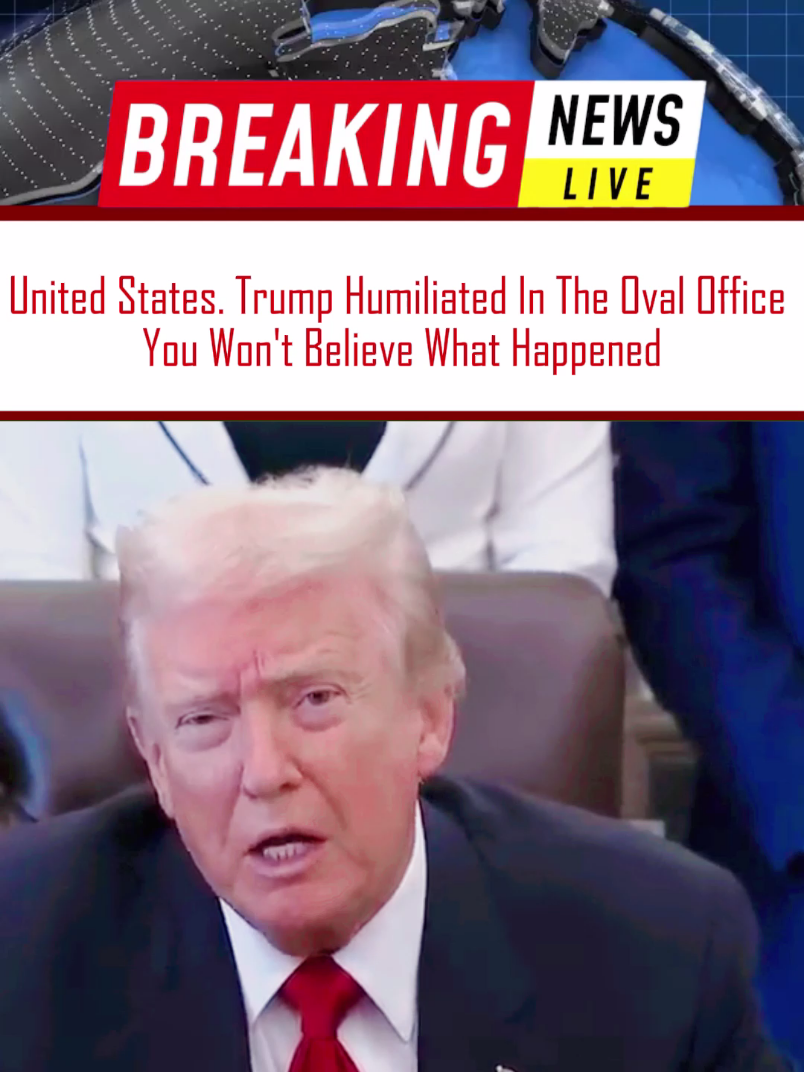 Trump Humiliated In The Oval Office You Won't Believe What Happened #breakingnews #news #usa🇺🇸 #americaupdate #trump 