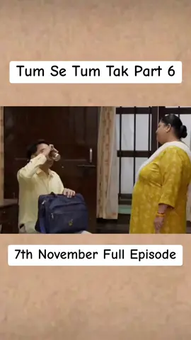 Tum Se Tum Tak Today Episode Part 6  #foryoupage #hindi  #tumsetumtak #foryou #drama