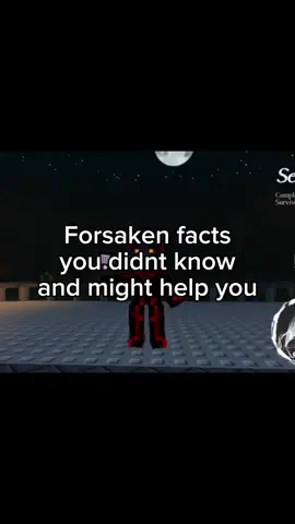 Forsaken Facts you didnt know and might help you #forsaken #robloxforsaken #fact #facts #fyp