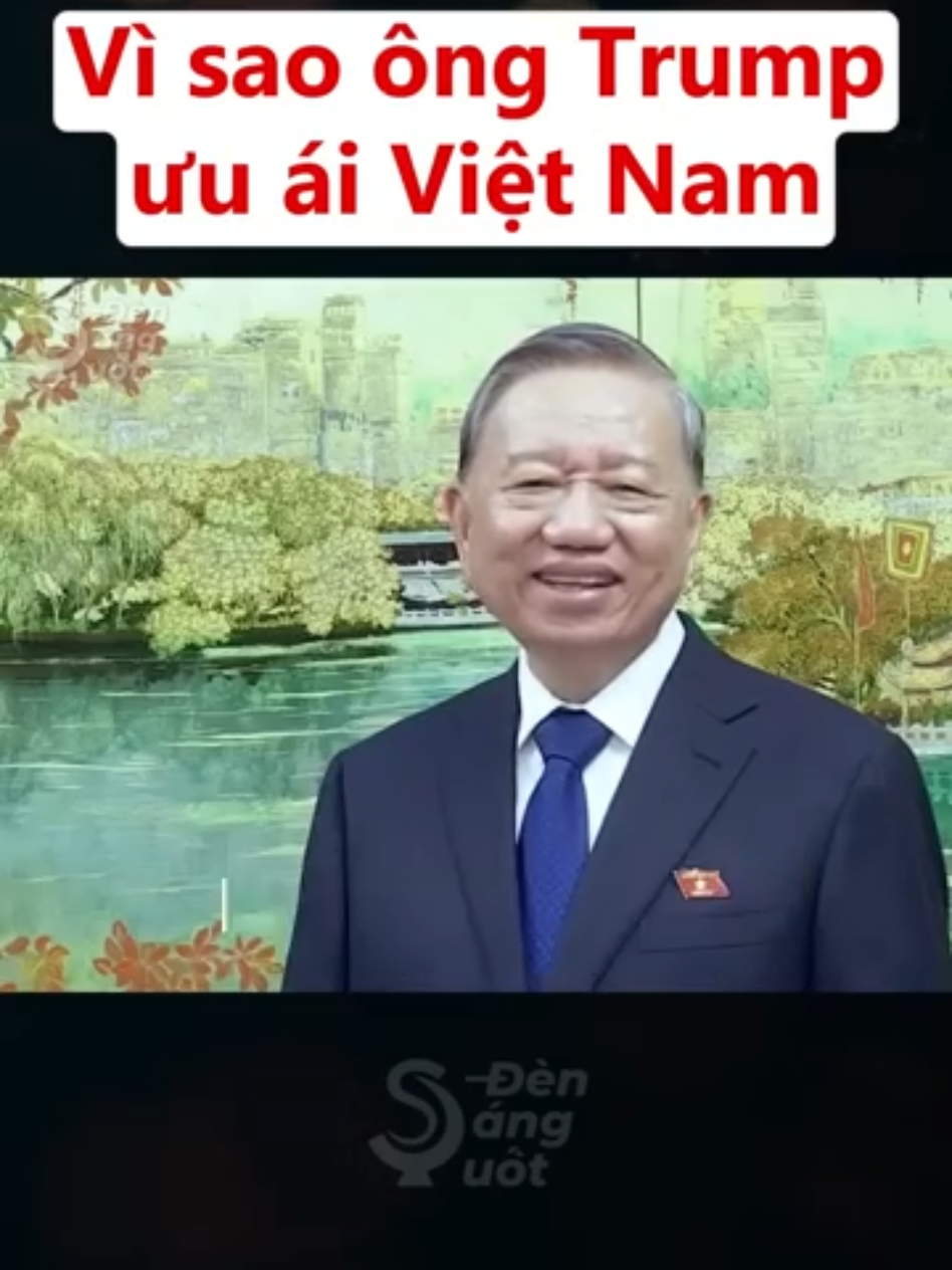 Vì sao ông Trump ưu ái Việt Nam  #thờisự #vietnam #tintuc #donaldtrump #tolam 