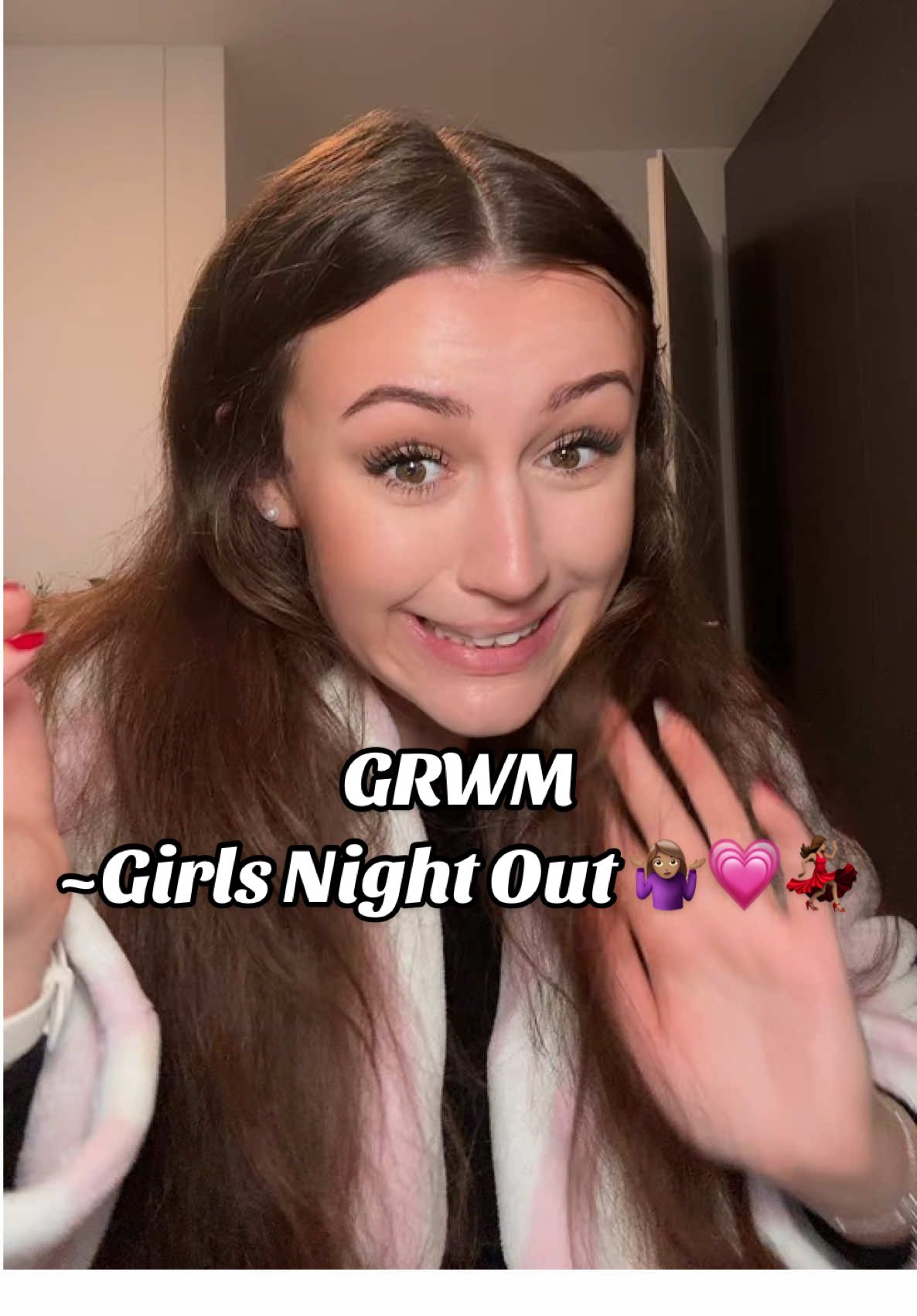 Get ready with me & wenn diese Männer weiterhin so eine Show abliefern …🔫 #grwm #getreadywithme #girlsnightout #nightout #girlsnight 