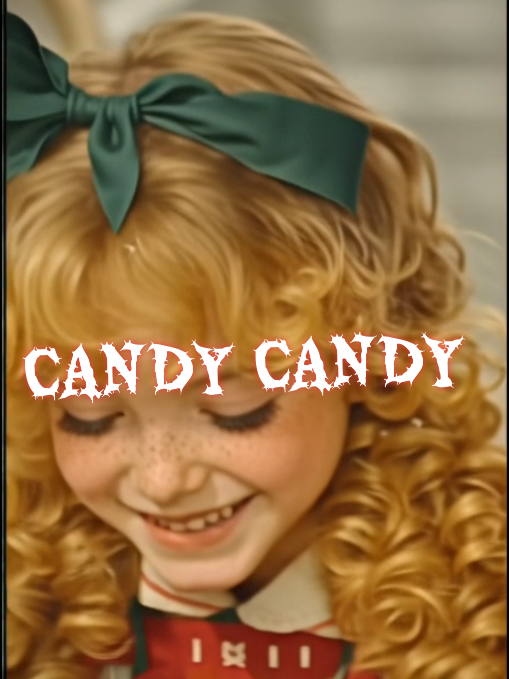 CANDY CANDY #candy  #pelicula #EnLaVidaReal