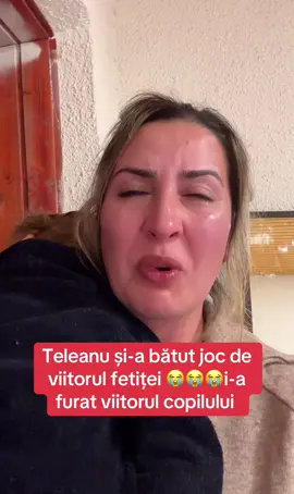 Teleanu i-a furat viitorul copilului și își bate joc de mine #saajungapeforyou #fyyyyyyyyyyyyyyyy #foryoupage❤️❤️ #fyp #teleanca 