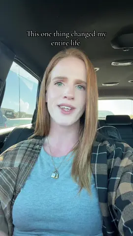 This changed my entire life 