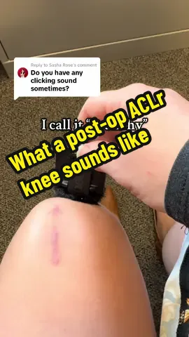 Replying to @Sasha Rose Here’s some crunchy knee ASMR if you’re into that kinda thing 😉 #aclsurgery #aclrecovery #aclrehab #aclreconstruction 