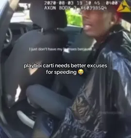 bro always getting caught speeding 😭 #playboicarti #iammusic #funny #viral #fyp