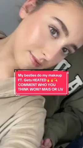 My Besties do my makeup but gets a TAD HEATED🤫 Comment who you think won? MAISEY OR LIV?  #besties #makeupchallenge #makeup #challenge #challengewithfriends 