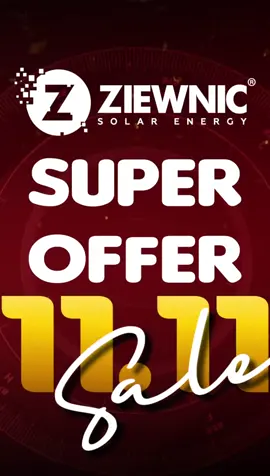 This 11.11, power your life smarter 💡 Exclusive discounts on Inverters & Lithium Batteries 🔋 #ZiewnicSolar #1111Deals #CleanEnergy #SmartPower