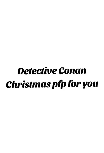 Detective Conan Christmas pfp #detectiveconan #pfp #detectiveconanpfp #fyp #conanedogawa⚽️ 