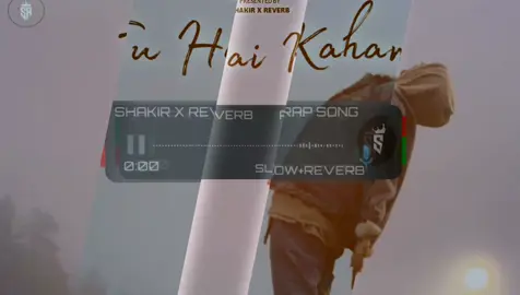 Tu Hai Kahan 😥😴(FULL SONG SLOWED AND REVERB SHAKIR X REVERB) #foryoupage❤♡❤  #fullsongs #SHAKIRxSLOWED  #dontunderreviewmyvideos #hiphopmusic@👑Queen👑 @𝗬𝗢𝗨𝗥 𝗔𝗥𝗬𝗔𝗡 🎧🖤 