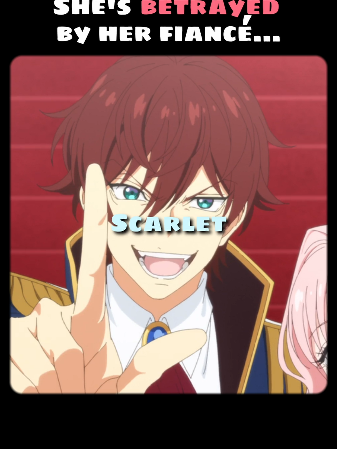 She's betrayed😠 by her fiancé🥊 #anime