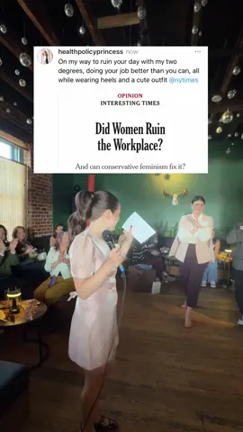 take up the space in every room you walk in.  despite the nyt best efforts, women are not only in the work place but leading work places. 