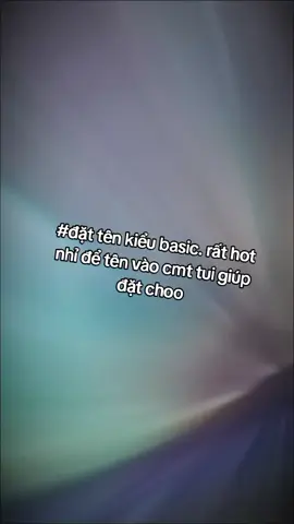đổi tên kiểu basic gaapspp #xuhuong #viral 