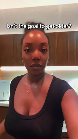 What’s the logic here? Isn’t the goal to grow old???? #fyp