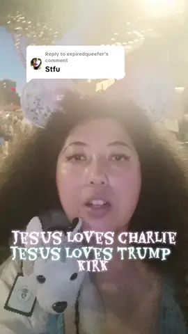 Replying to @expiredqueefer ☆Jesus Loves Charlie Kirk #donaldtrump 