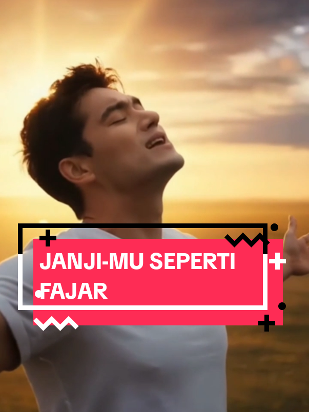 JANJI-MU SEPERTI FAJAR #lagurohanikristen #janjimusepertifajarpagihari #pujianpenyembahan #praiseandworship #fyp 