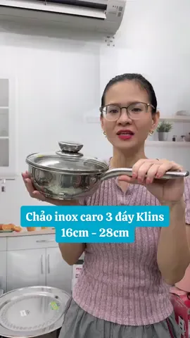 Chảo inox có nắp không kén bếp Klins #chaoinox #chaochienxao #chaosaulong #salengaydoi #giadungphuclong #sale1111 #tuhaohangviet 