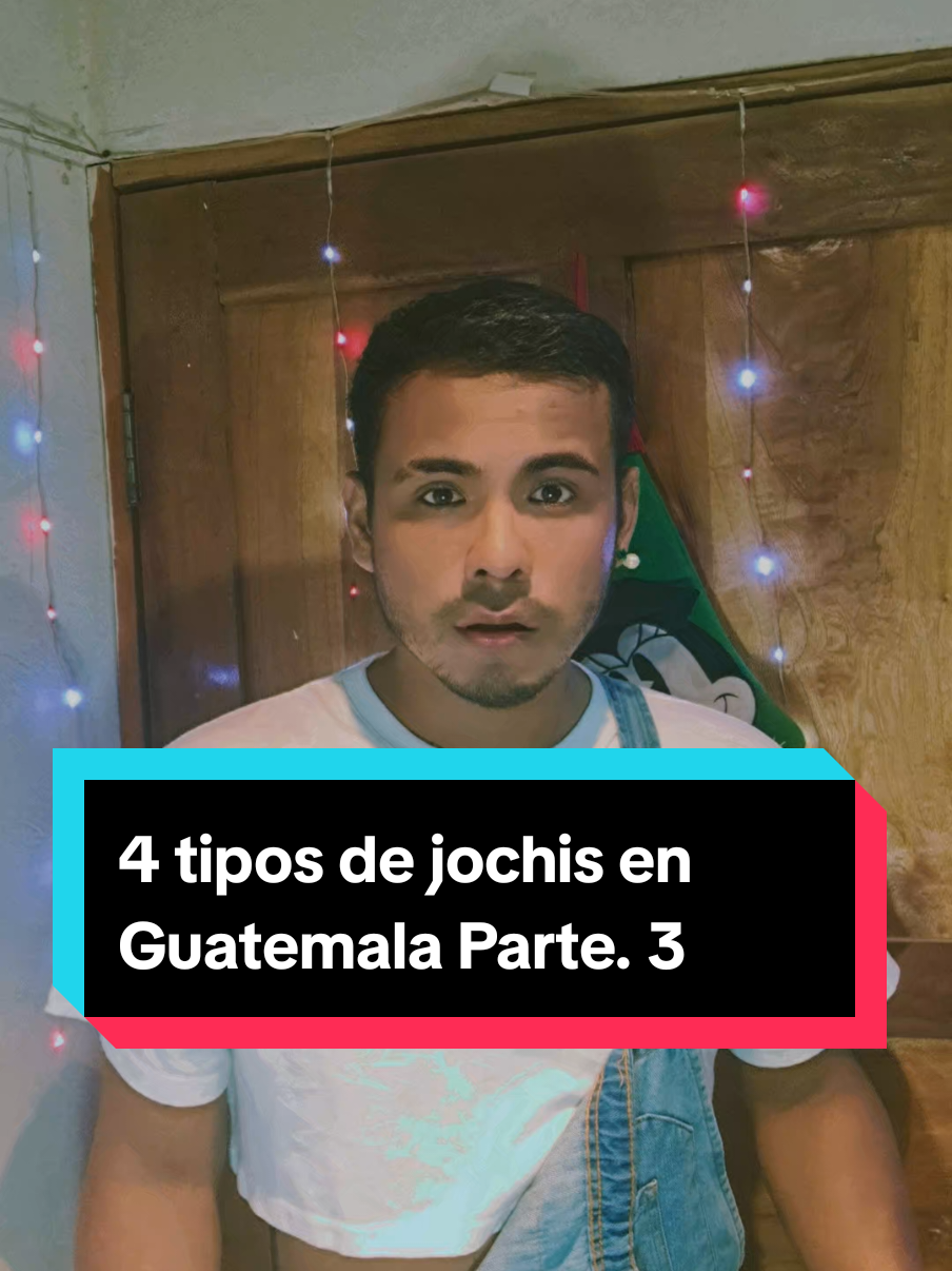 Tipos de Jochis de Guatemala Parte. 3 🌈🦋💏🍑🌟 #paratii #comunidadlgtbiq🏳️‍🌈🏳️‍🌈🏳️‍🌈 #lgtbq🏳️‍🌈 #lgtbguatemala🇬🇹🏳️‍🌈 #flypシ 
