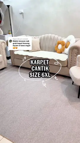 Replying to @Noraa   Kita suka betul karpet ni. Nampak ruang lebih luas 😍   #karpetviral #karpetaesthetic #karpet6xl #karpetantislip #fypシ゚ 