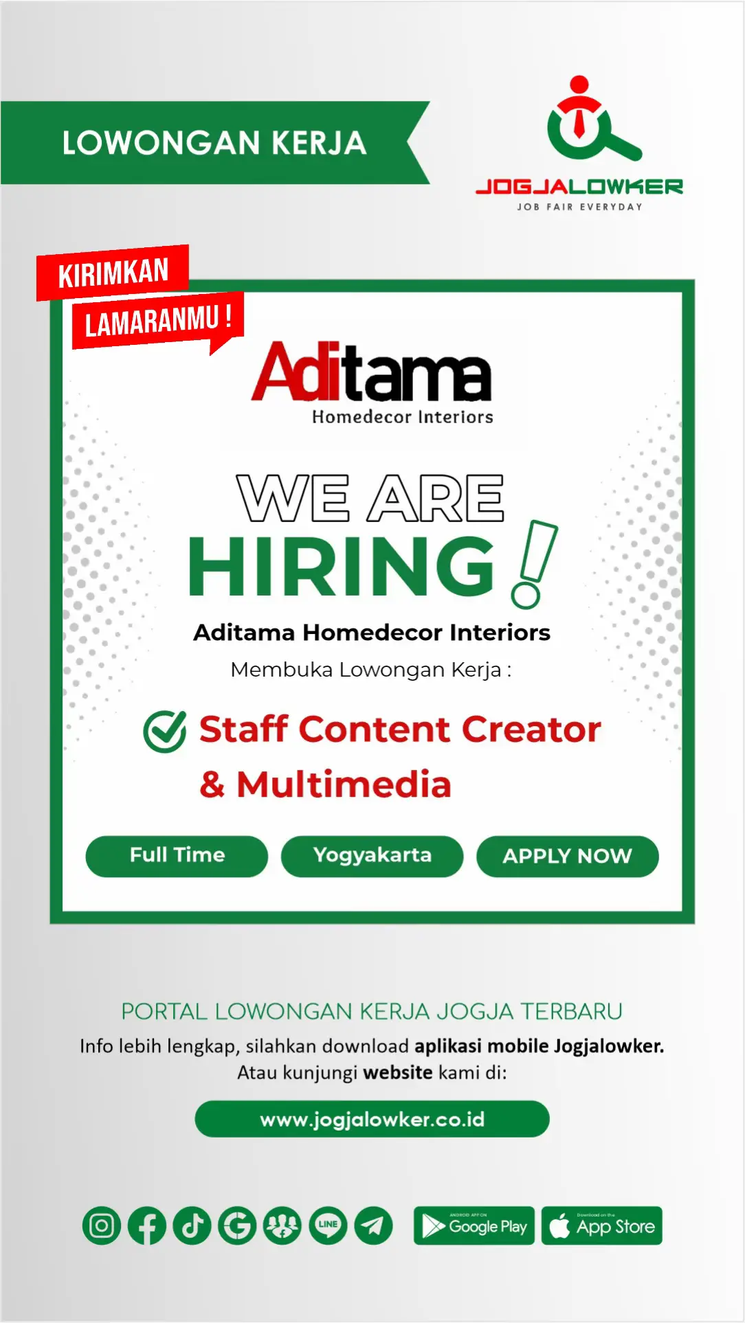 BUAT KAMU YANG CREATIVE! LOWONGAN STAFF CONTENT CREATOR & MULTIMEDIA 🎬 Hai para kreator! ADITAMA Homedecor Interiors lagi nyari talenta kreatif buat posisi Staff Content Creator & Multimedia. Kalau kamu jago edit foto/video, yuk gabung! ✨ 📌 Syarat: · Pria/Wanita, usia maks. 40 tahun. · Pendidikan min. D3/S1, diutamakan jurusan Multimedia. · Menguasai teknik fotografi/videografi. 📸🎥 · Menguasai teknik editing foto & video. · Menguasai software editing (Adobe CS). 🖥️ · Mampu bekerja dengan deadline. 💰 Benefit: · Gaji: Rp 3jt - 4jt/bulan · Tunjangan Hari Raya (THR) · Jenjang Karir · Seragam Kerja 📧 Cara Lamar: Segera kirimkan Portofolio & Biodata Lengkap via email ke: recruitment.aditama@gmail.com 📍 Alamat: Jl Sukoharjo No 7B, Sanggrahan Condongcatur Depok Sleman Yogyakarta 55283 ➖➖➖➖➖➖➖➖➖➖ Download aplikasi mobile Jogjalowker di Play Store / App Store untuk akses lebih mudah dan cepat (link di bio) 😍 #jogjalowker #lokerjogja 