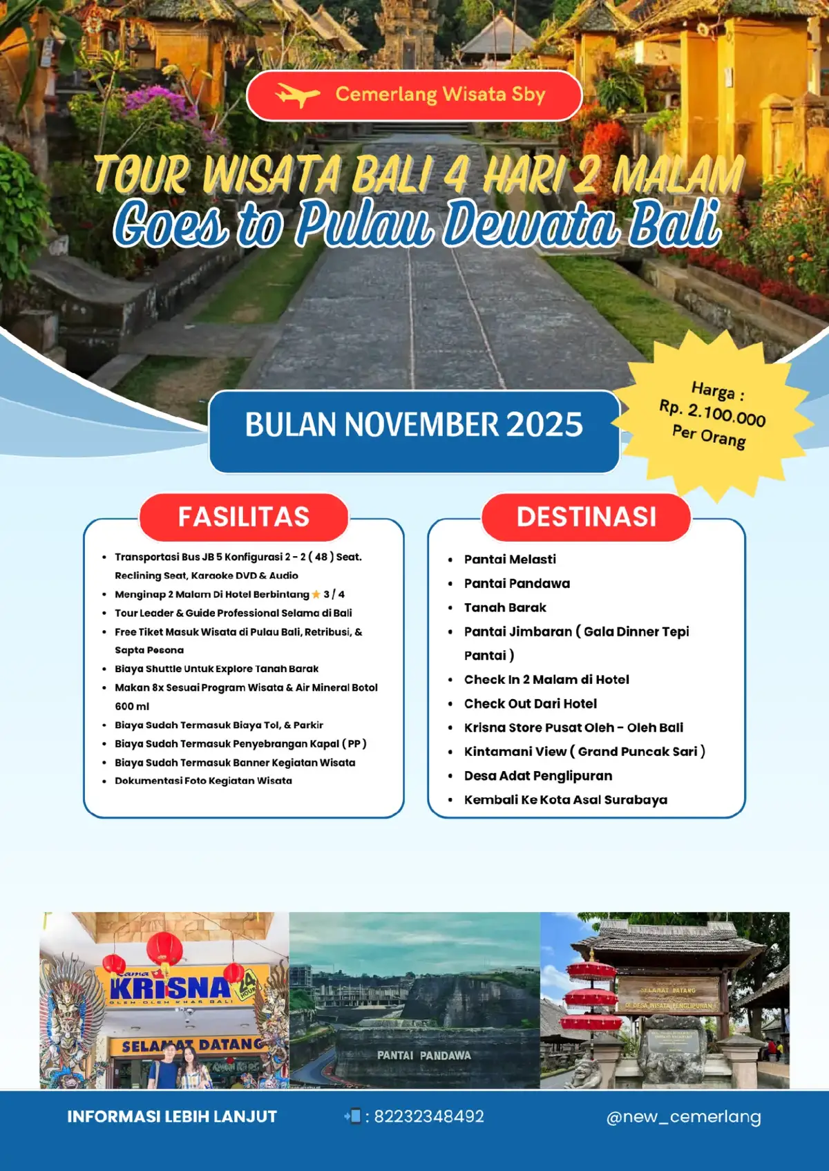 Tour Wisata Ke Pulau Bali 4 Hari 2 Malam 2025  Available Kouta Seat Untuk Paket Bali Inap 2 Malam ✅ Start Dari Kota Asal Keberangkatan : 🚐 Perjalanan Kota Surabaya - Ke Pulau Bali ( PP )  💵 Harga Rp. 2.100.000,- Per Orang All Include ✅ Jadwal Keberangkatan November 2025 ➡️ Tanggal 13 - 16 November 2025 ➡️ Tanggal 20 - 23 November 2025 ✅ Jadwal Keberangkatan Desember 2025 ➡️ Tanggal 04 - 07 Desember 2025 ➡️ Tanggal 11 - 14 Desember 2025 ➡️ Tanggal 18 - 21 Desember 2025 📌 Destinasi Wisata Yang Dikunjungi : ✅ Pantai Pandawa ✅ Pantai Melasti  ✅ Tanah Barak ✅ Gala Dinner Jimbaran at Beach ✅ Check In 2 Malam di Hotel Berbintang ✅ Check - Out  dari Hotel ✅ Krisna Store Pusat Oleh - Oleh Khas Bali ✅ Kintamani View Grand Puncak Sari ✅ Desa Adat Penglipuran ✅ Kembali Ke Kota Asal Surabaya 📌 Fasilitas Yang didapat : ✅ Transportasi Bus Konfigurasi 2 - 2 Seat, Full AC,       DVD, Karaoke Reclining Seat, Selimut & Bantal ✅ Menginap 2 Malam di Hotel Berbintang ⭐3/4 di        Bali ✅ 1x Snack Pada Saat Keberangkatan ✅ Air Mineral Botol 600 ml Selama Berwisata ✅ Makan Sesuai Rundwon Acara 8x Prasmanan ✅ Tiket Masuk Tour Bali, Retribusi, Sapta Pesona, &        Parkir ✅ Sewa Shuttle Untuk Explore Tanah Barak ✅ Local Guide & Tour Leader Dari Pihak Travel Agent ✅ P3K ( Obat Obatan ) Selama Perjalanan ✅ Banner Untuk Kegiatan Wisata ✅ Dokumentasi Selama Berwisata 📌 Harga Belum Termasuk : ✅ Tiket Pesawat ( PP ) Dari Kota Asal Keberangkatan ✅ Bagasi Sesuai Dengan Ketentuan Airlines ✅ Keperluan Pribadi ✅ Porter di Saat Di Bandara Juanda Untuk Informasi & Reservasi Silahkan Hubungi Kami : Cemerlang Wisata Official Surabaya Jl. Lebak Permai III No. 23 - A 📲 Hotline & WhatsApp : 0822 - 3234 - 8492 #wisatabali #packageswisata #surabaya #bali #tiktokviral 