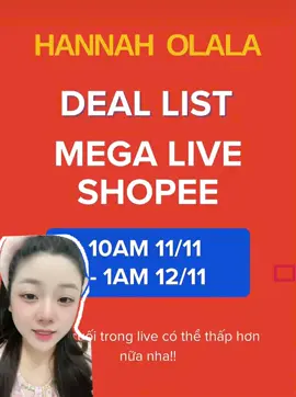 Mega lớn nhất năm 🍊🔥 #HannahOlala #megalive1111 #TiktokFinds #xuhuong #skincare 