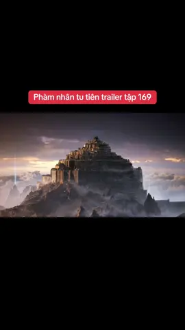Phàm nhân tu tiên trailer tập 169 #hanlap #phamnhantutien #hoathinh3dtrungquoc #donghua 