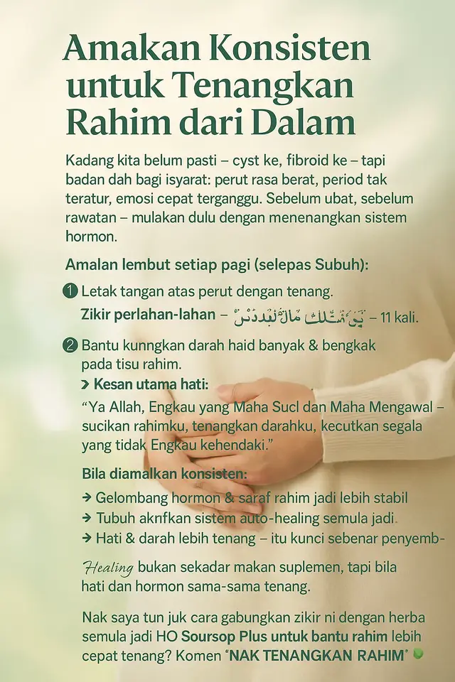Zikir perlahan-lahan —“Yā Mālikul Quddūs” (يا مالك القدوس) — 11 kali.. 🤲🏻 Zikir 11 kali ni, kecil tapi kesannya besar pada hormon. Awak nak saya tunjuk cara lembut tenangkan hormon & rahim setiap pagi? 💚 Komen “NAK TENANG” 🌿  #doa #zikir  #Rahim #penawar  #wanita 