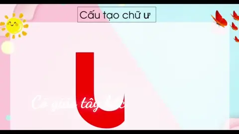 Chữ “ư” viết thường #AI #veo3 #xuhuớng #giaovienmamnon 