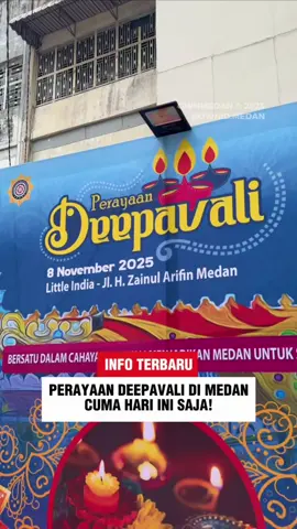 Perayaan Deepavali di kota Medan hadirkan berbagai booth UMKM makanan, pakaian, dan aksesoris khas India.  Event diselenggarakan satu hari saja di Little India Jl. Zainul Arifin, Medan pada hari Sabtu, 08 November 2025 mulai pukul 08.00 - 23.00 WIB. Pastikan kalian datang dan ramaikan perayaan Deepavali tahun ini ya! #ownmedan