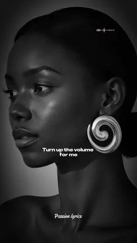 #CapCut #viral #fyp #foryoupage #passionlyrics 