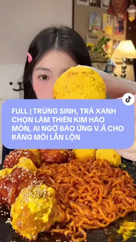 FULL | TRÙNG SINH, TRÀ XANH CHỌN LÀM THIÊN KIM HÀO MÔN, AI NGỜ BÁO ỨNG V.Ả CHO RĂNG MÔI LẪN LỘN | CRE: MỨT DÂU TÂY AUDIO #audio #truyenaudiofull #truyenaudio #fyp 