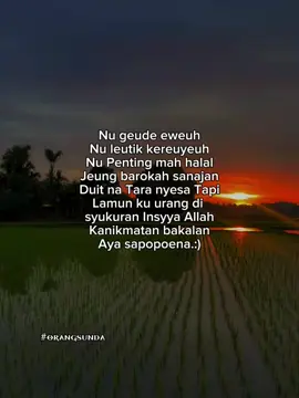 inti namah sing loba bersyukur🙂#f4u #katakatasunda #fyppppppppppppppppppppppp 