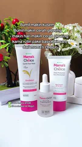 #mamaschoice #skincaremamaschoice #skincarebumilbusui #KurangiWorryMama #SemuaBisaNgonten 
