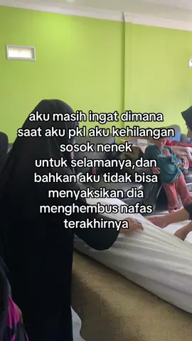 sakit banget ya saat pkl dapet kabar nenek yang merawatku dari kecil sampe sekrng sudah tiada🥹🥀#foryoupage #4u #xybca 