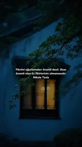 𝙰𝚡𝚝𝚊𝚛𝚍ığı𝚗ı𝚣 𝚜ə𝚑𝚒𝚏ə Fikrimi oğurlamaları önəmli deyil. Əsas önəmli olan öz fikirlərinin olmamasıdır. Nikola Tesla