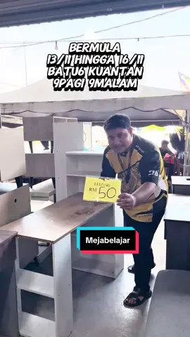 MEJA BELAJAR MURAH KUANTAN, JOM DATANG 13/11 HINGGA 16/11, BATU6 KUANTAN, 9PAGI 9MALAM #meja #mejastudy #mejabelajar #mejamurah #fyppppppppppppppppppppppp 