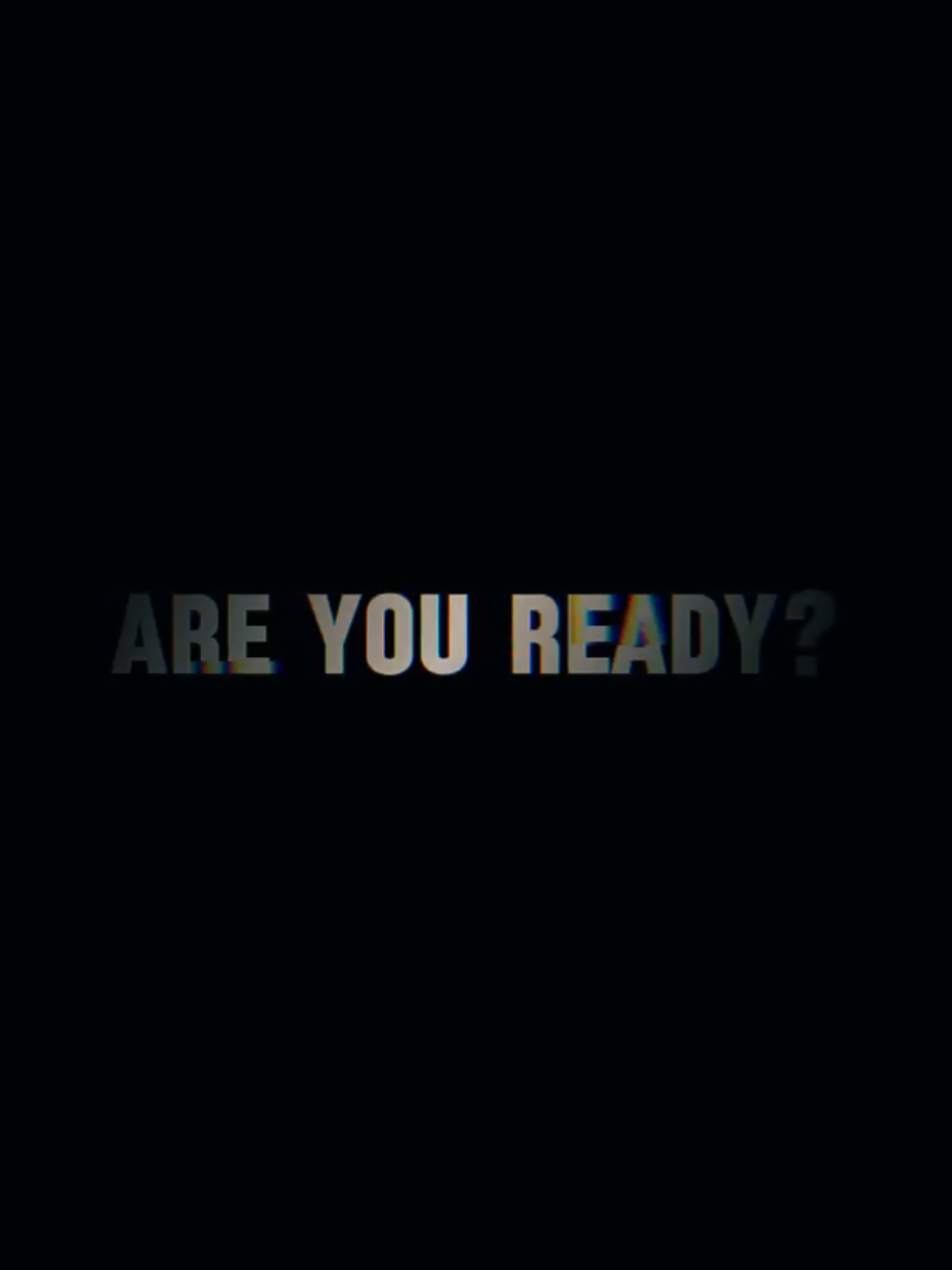ARE YOU READY? | Vertikal Version #openingvideo#comingsoon#yourproject#trend#intro 