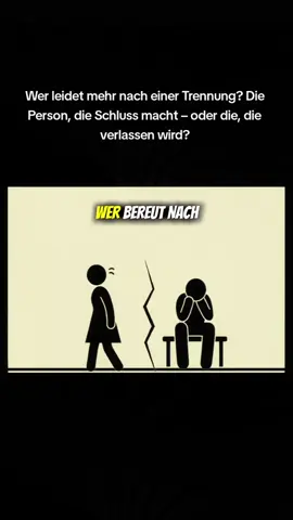 Wer leidet mehr nach einer Trennung? Die Person, die Schluss macht – oder die, die verlassen wird? #CapCut #beziehungsfakten #liebe #trennung #fürdich 