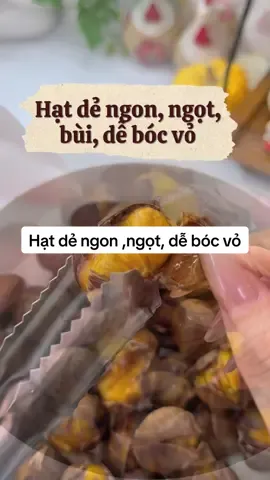 Hạt dẻ thơm ngon bùi dễ bóc vỏ mà ngọt lắm mọi người ơi #review #xuhuong #hatde #yenthodiadongbac #anvat 